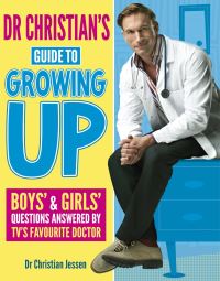 Book Cover for Dr Christian's Guide to Growing Up by Christian Jessen