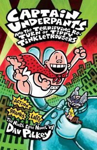 Book Cover for Captain Underpants and the Terrifying Return of Tippy Tinkletrousers by Dav Pilkey