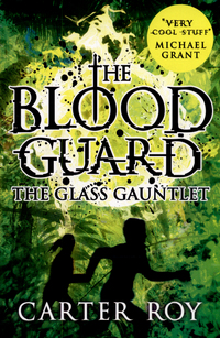 Book Cover for The Glass Gauntlet by Carter Roy