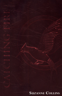 Book Cover for Catching Fire by Suzanne Collins