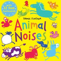 Book Cover for Animal Noises by Thomas Flintham