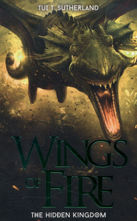 Book Cover for The Hidden Kingdom by Tui Sutherland