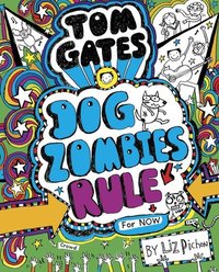 Book Cover for DogZombies Rule (For Now) by Liz Pichon