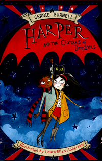 Book Cover for Harper and the Circus of Dreams by Cerrie Burnell