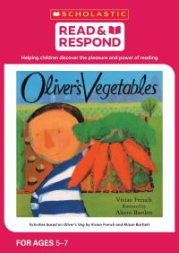 Book Cover for Activities Based on Oliver's Vegetables by Vivian French by Sarah Snashall, Vivian French