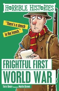 Book Cover for Frightful First World War by Terry Deary