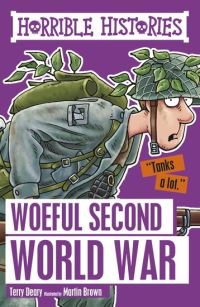 Book Cover for Woeful Second World War by Terry Deary
