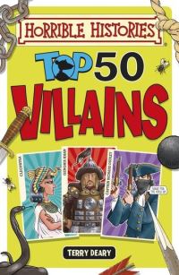 Book Cover for Top 50 Villains by Terry Deary