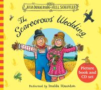 Book Cover for The Scarecrows' Wedding by Julia Donaldson, Imelda Staunton