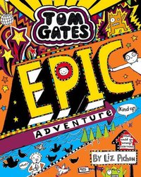 Book Cover for Epic Adventure (Kind Of) by Liz Pichon