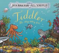 Book Cover for Tiddler by Julia Donaldson