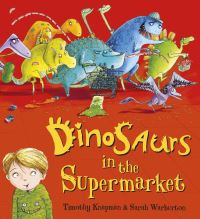 Book Cover for Dinosaurs in the Supermarket by Timothy Knapman