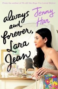 Book Cover for Always and Forever, Lara Jean by Jenny Han