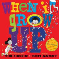 Book Cover for Tim Minchin's When I Grow Up by Tim Minchin