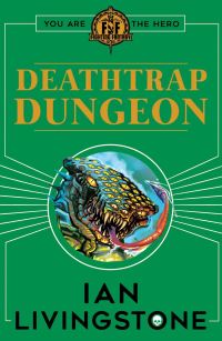 Book Cover for Deathtrap Dungeon by Ian Livingstone