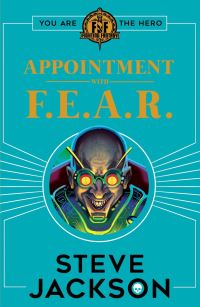 Book Cover for Appointment With F.E.A.R by Steve Jackson