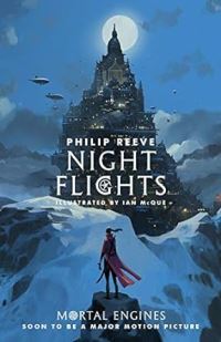 Book Cover for Night Flights by Philip Reeve