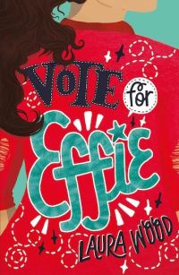 Book Cover for Vote for Effie by Laura Wood