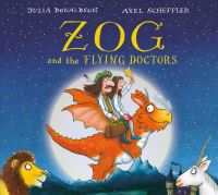 Book Cover for Zog and the Flying Doctors by Julia Donaldson