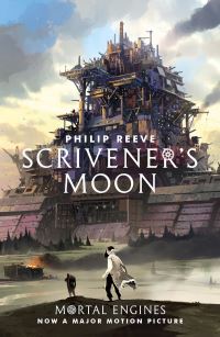 Book Cover for Scrivener's Moon by Philip Reeve