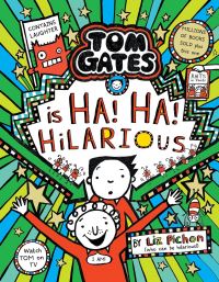 Book Cover for Tom Gates Is Ha! Ha! Hilarious by Liz Pichon