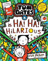 Book Cover for Tom Gates Is Ha! Ha! Hilarious PB by Liz Pichon