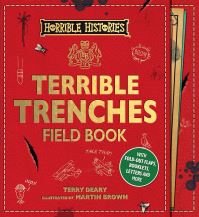 Book Cover for Terrible Trenches Field Book by Terry Deary