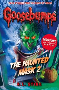 Book Cover for The Haunted Mask. 2 by R L Stine