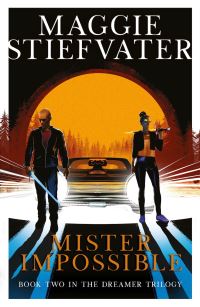 Book Cover for Mister Impossible by Maggie Stiefvater