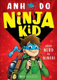 Book Cover for Ninja Kid by Anh Do