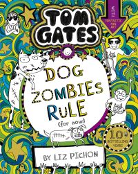 Book Cover for DogZombies Rule (For Now) by Liz Pichon
