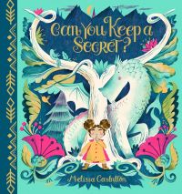 Book Cover for Can You Keep a Secret? by Melissa Castrillón