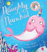 Book Cover for Naughty Narwhal by Emma Adams