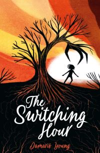 Book Cover for The Switching Hour by Damaris Young