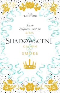 Book Cover for Crown of Smoke by P M Freestone