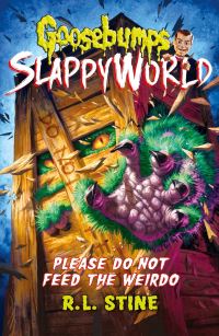 Book Cover for Please Do Not Feed the Weirdo by R L Stine