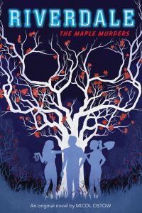 Book Cover for The Maple Murders by Micol Ostow