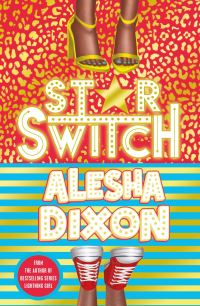 Book Cover for Star Switch by Alesha Dixon, Katy Birchall