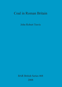 Book Cover for Coal in Roman Britain by John Robert Travis