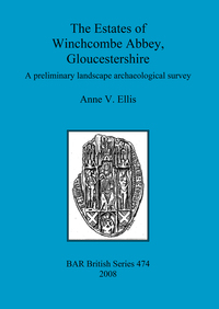 Book Cover for The Estates of Winchcombe Abbey, Gloucestershire by Anne V Ellis