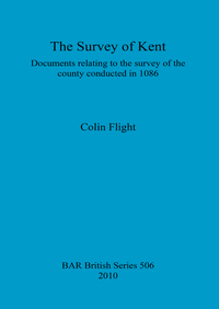 Book Cover for The Survey of Kent by Colin Flight