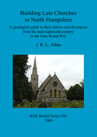 Book Cover for Building Late Churches in North Hampshire by John R L Allen