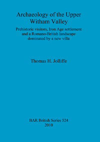 Book Cover for Archaeology of the Upper Witham Valley by Thomas H Jolliffe