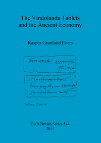 Book Cover for The Vindolanda Tablets and the Ancient Economy by Kasper Grønlund Evers