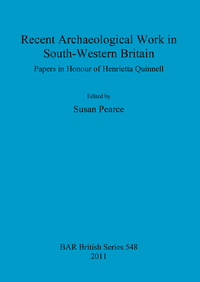 Book Cover for Recent Archaeological Work in South-Western Britain by Susan M Pearce, Henrietta Quinnell