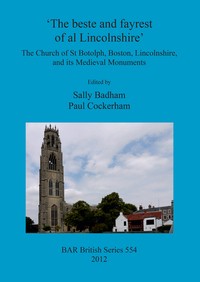 Book Cover for 'The Beste and Fayrest of Al Lincolnshire' by England Monumental Brass Society London, Sally Badham, Paul Cockerham