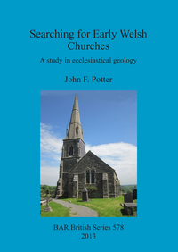 Book Cover for Searching for Early Welsh Churches by John F Potter