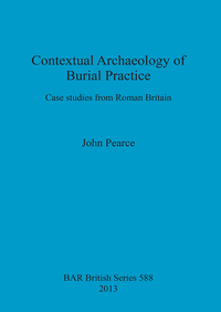 Book Cover for Contextual Archaeology of Burial Practice by John Pearce