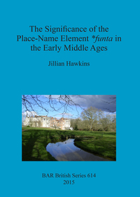Book Cover for The Significance of the Place-Name Element *Funta in the Early Middle Ages by Jillian Hawkins