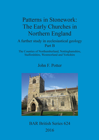 Book Cover for Patterns in Stonework Part B The Counties of Northumberland, Nottinghamshire, Staffordshire, Westmorland and Yorkshire by John F Potter
